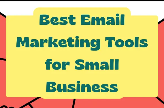 Best email marketing tools for small businesses explained simply