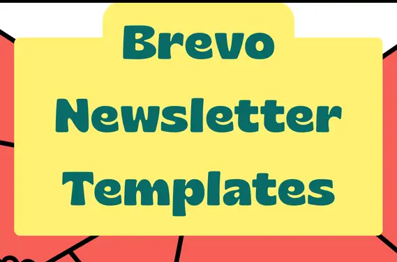 A featured image for a complete guide on using Brevo newsletter templates, with the title 'Brevo Newsletter Templates: A Complete Guide to Professional Email Design' on a branded background.